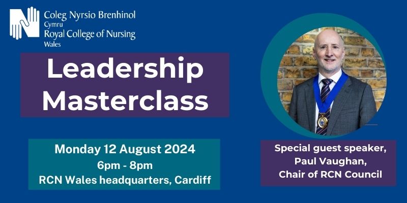 RCN Wales Leadership Masterclass 12 August 2024 graphic