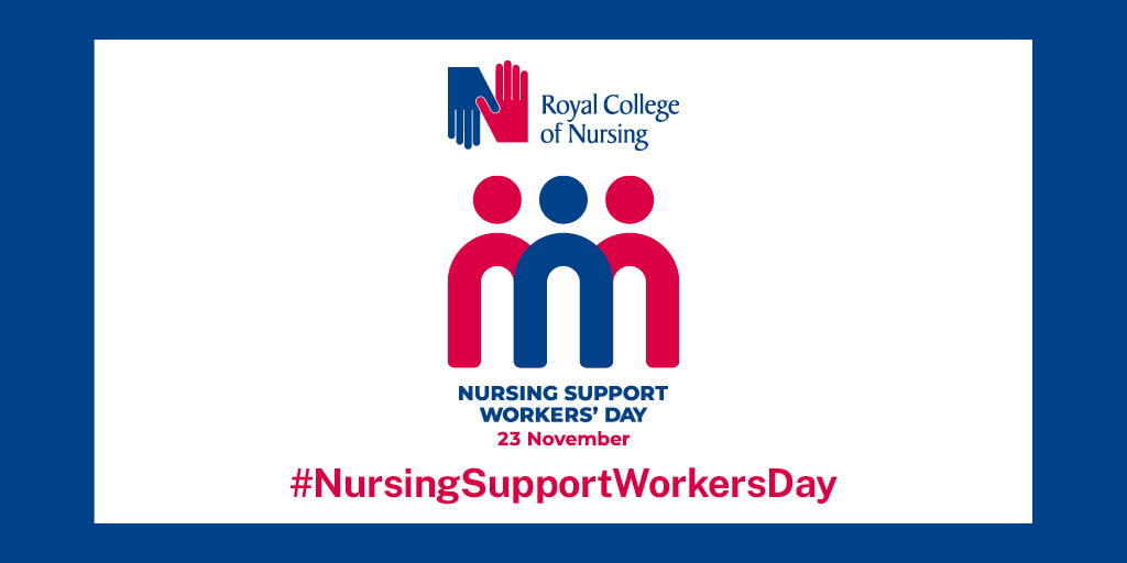 Nursing Support Workers’ Day Campaign with us Royal College of Nursing