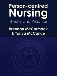 Person-Centred Nursing Theory And Practice | 100 Page Turners | Royal ...